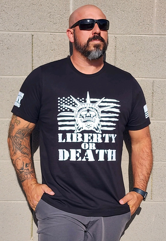 LIBERTY OR DEATH